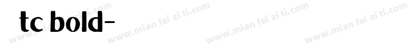 楷体 tc bold字体转换
